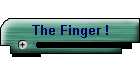 The Finger !